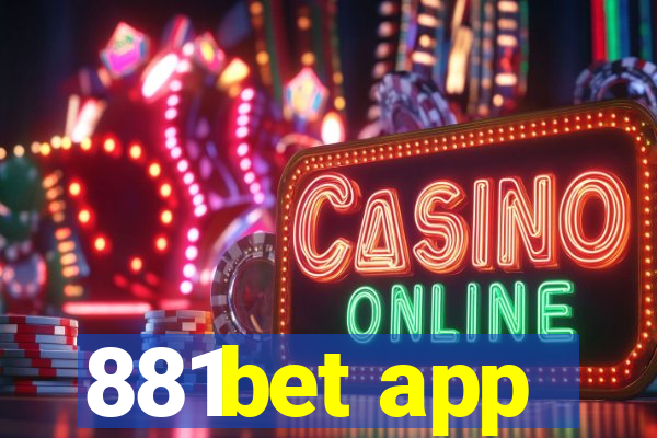 881bet app